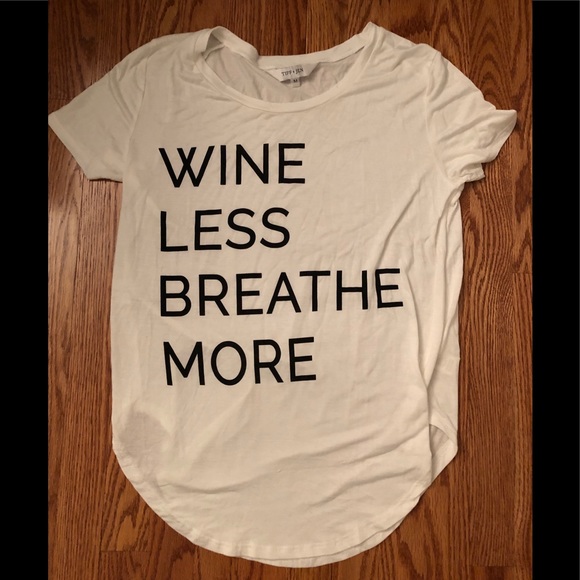 Wine less breathe more tee - Picture 1 of 2